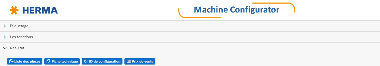 Configureur de machines HERMA avec des options pour le stockage, les fonctionnalités et les résultats, ainsi que des boutons pour l'affichage des données et la configuration.
