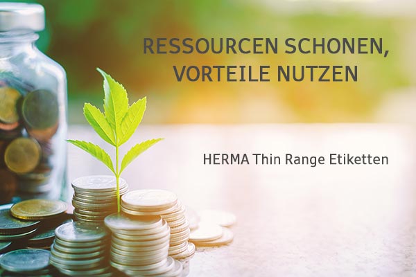 Économiser des ressources avec les étiquettes HERMA ThinRange, texte en anglais