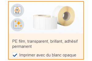 Configurateur d'étiquettes : sélection Impression avec blanc opaque