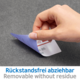 Eine Hand zieht einen abziehbaren Aufkleber von einer grauen Oberfläche. Der Aufkleber ist mit "Rückstandsfrei abziehbar" beschriftet.