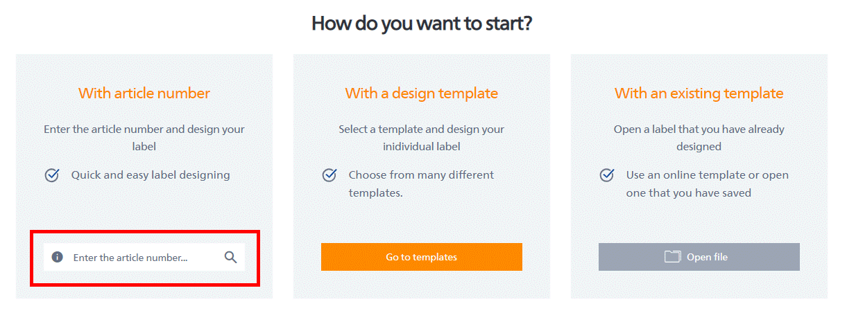 Trois options pour créer des étiquettes : saisir le numéro d'article, choisir un modèle de design ou ouvrir un modèle existant.
